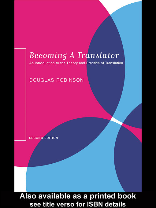 Title details for Becoming a Translator by Douglas  Robinson - Available